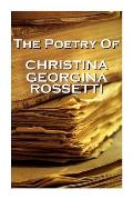 Christina Georgina Rossetti, The Poetry Of
