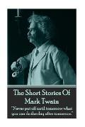 The Short Stories Of Mark Twain