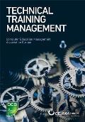 Technical Training Management: Commercial Skills Aligned to the Provision of Successful Training Outcomes