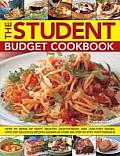 Student Budget Cookbook How to Serve Up Tasty Healthy Easy To Make & Low Cost Dishes with 200 Delicious Recipes Shown in 800 Step By Step