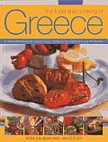 The Food and Cooking of Greece: A Classic Mediterranean Cuisine: History, Traditions, Ingredients and Over 160 Recipes