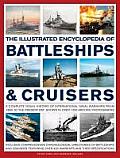 Illustrated Encyclopedia Of Battleships & Cruisers