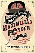 Notable Brain of Maximilian Ponder