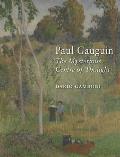 Paul Gauguin: The Mysterious Centre of Thought