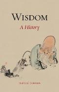 Wisdom A History