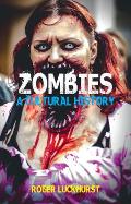 Zombies A Cultural History
