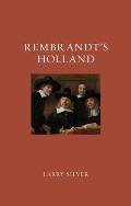 Rembrandts Holland