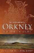Orkney A Historical Guide