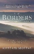 Borders a History of the Borders from Earliest Times
