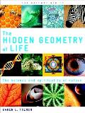 Hidden Geometry of Life The Science & Spirituality of Nature