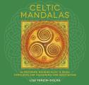Celtic Mandalas 32 Inspiring Designs for Colouring & Meditation