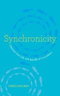 Synchronicity: Empower Your Life with the Gift of Coincidence