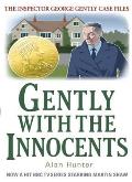 Gently with the Innocents