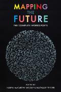 Mapping the Future: The Complete Works