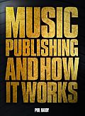 Music Publishing & Its Administration in the Modern Age