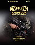 Ranger Handbook (Large Format Edition): The Official U.S. Army Ranger Handbook Sh21-76, Revised August 2010