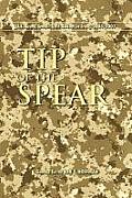 Tip of the Spear: U.S. Army Small Unit Action in Iraq, 2004-2007