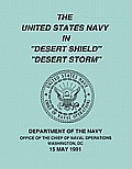 The United States Navy in Desert Shield and Desert Storm