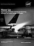 Nose Up: High Angle-of-Attack and Thrust Vectoring Research at NASA Dryden 1979-2001. Monograph in Aerospace History, No. 34, 2