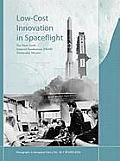 Low Cost Innovation in Spaceflight: The History of the Near Earth Asteroid Rendezvous (NEAR) Mission. Monograph in Aerospace History, No. 36, 2005
