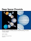 Deep Space Chronicle: A Chronology of Deep Space and Planetary Probes 1958-2000. Monograph in Aerospace History, No. 24, 2002 (NASA SP-2002-
