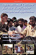 Operational Culture for the Warfighter: Principles and Applications (Second edition)
