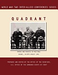 Quadrant: Quebec, 14-24 August 1943 (World War II Inter-Allied Conferences series)