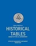 Historical Tables: Budget of the U.S. Government Fiscal Year 2013 (Historical Tables Budget of the United States Government)