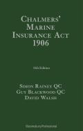Chalmers' Marine Insurance ACT 1906