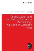 Globalisation and Contextual Factors in Accounting: The Case of Germany