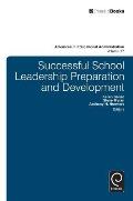 Successful School Leadership Preparation and Development