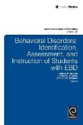 Behavioral Disorders: Identification, Assessment, and Instruction of Students with EBD