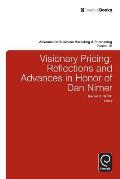 Visionary Pricing: Reflections and Advances in Honor of Dan Nimer