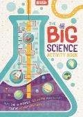Big Science Activity Book Fun Fact filled STEM Puzzles for Kids to Complete