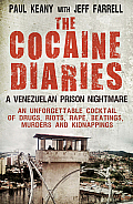 Cocaine Diaries A Venezuelan Prison Nightmare