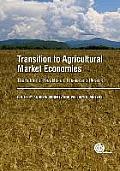 Transition to Agricultural Market Economies: The Future of Kazakhstan, Russia and Ukraine