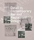 Detail in Contemporary Bar & Restaurant Design