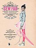 Sew Fab Sewing & Style for Young Fashionistas