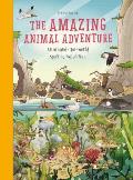Amazing Animal Adventure An Around the World Spotting Expedition