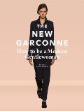 New Garconne How to Be a Modern Gentlewoman