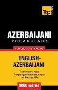 Azerbaijani vocabulary for English speakers - 9000 words