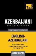 Azerbaijani vocabulary for English speakers - 5000 words