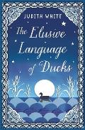 Elusive Language of Ducks