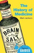 History of Medicine A Beginners Guide