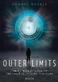 Outer Limits: The Filmgoers' Guide to the Great Science-Fiction Films