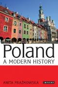 Poland A Modern History