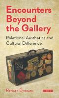 Encounters Beyond the Gallery: Relational Aesthetics and Cultural Difference
