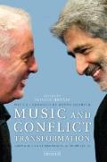 Music and Conflict Transformation Harmonies and Dissonances in Geopolitics