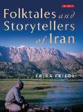 Folktales and Storytellers of Iran: Culture, Ethos and Identity