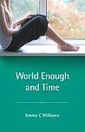 World Enough and Time